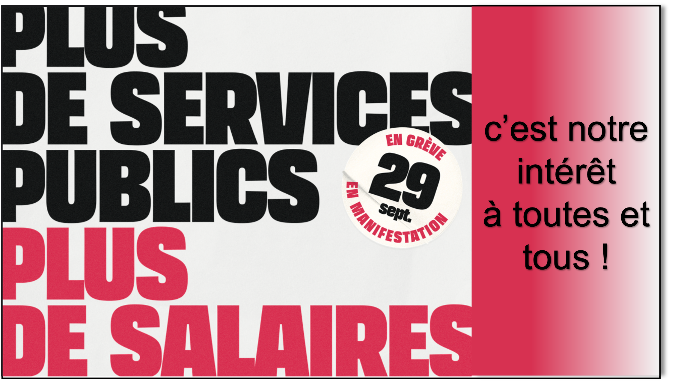 Plus de services publics - Plus de salaires